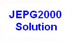JPEG2000 Solution